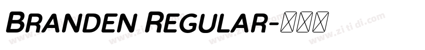 Branden Regular字体转换